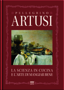 Consigli di lettura: “La scienza in cucina e l’arte di mangiar bene”